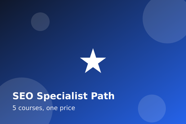 SEO Specialist Path